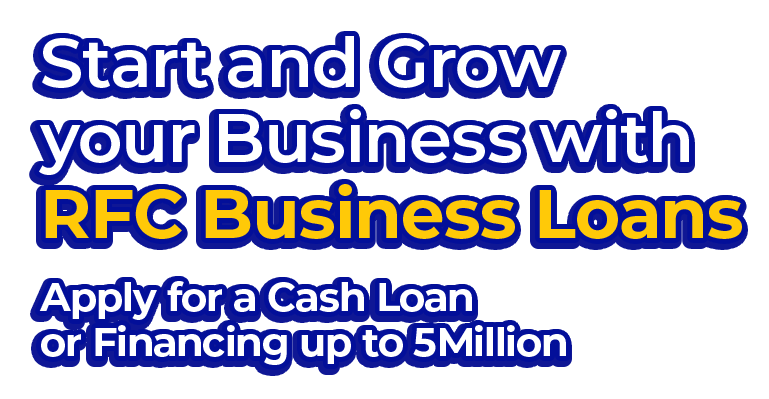 RFC Apply for a Cash Loan or Financing up to 5 Million